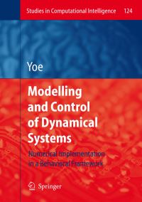 Book Cover for Modelling and Control of Dynamical Systems by Ricardo Zavala Yoe