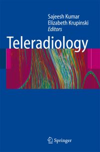 Book Cover for Teleradiology by Sajeesh Kumar, Elizabeth Krupinski