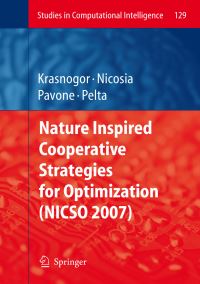 Book Cover for Nature Inspired Cooperative Strategies for Optimization (NICSO 2007) by Natalio Krasnogor, Vincenzo Nicosia, Mario Pavone, David Alejandro Pelta
