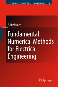 Book Cover for Fundamental Numerical Methods for Electrical Engineering by Stanislaw Rosloniec