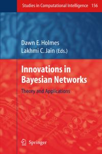 Book Cover for Innovations in Bayesian Networks by Dawn E Holmes