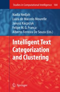 Book Cover for Intelligent Text Categorization and Clustering by Felipe M G França, Alberto Ferreira de Souza