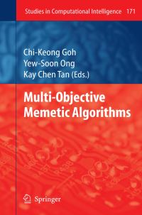 Book Cover for Multi-Objective Memetic Algorithms by ChiKeong Goh, YewSoon Ong, Kay Chen Tan