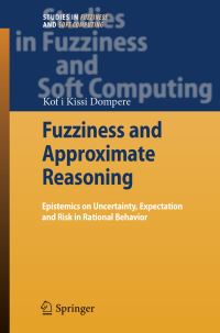 Book Cover for Fuzziness and Approximate Reasoning by Kofi Kissi Dompere