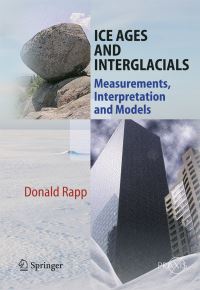 Book Cover for Ice Ages and Interglacials Environmental Sciences by Donald Rapp