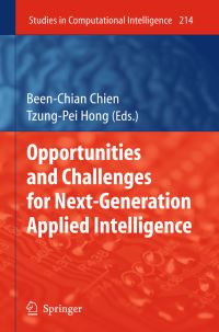 Book Cover for Opportunities and Challenges for Next-Generation Applied Intelligence by BeenChian Chien, TzungPei Hong