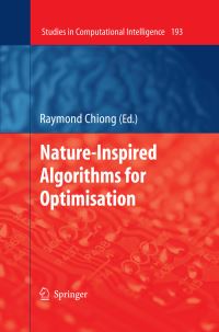 Book Cover for Nature-Inspired Algorithms for Optimisation by Raymond Chiong