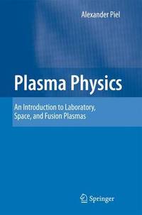 Book Cover for Plasma Physics by Alexander Piel