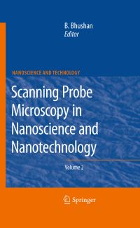 Book Cover for Scanning Probe Microscopy in Nanoscience and Nanotechnology by Bharat Bhushan