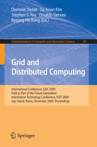 Book Cover for Grid and Distributed Computing by Dominik Slezak, Taihoon Kim, Stephen ST Yau, Osvaldo Gervasi, ByeongHo Kang