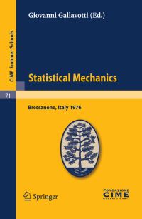 Book Cover for Statistical Mechanics by CIME Summer School, Giovanni Gallavotti, Centro internazionale matematico estivo