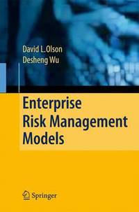 Book Cover for Enterprise Risk Management Models by David L Olson, Desheng Dash Wu