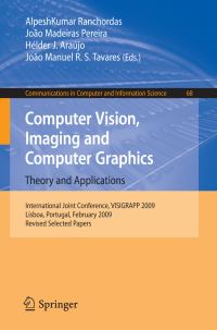 Book Cover for Computer Vision, Imaging and Computer Graphics by VISIGRAPP Conference, AlpeshKumar Ranchordas