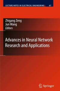 Book Cover for Advances in Neural Network Research and Applications by Zhigang Zeng, Jun Wang