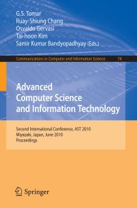 Book Cover for Advanced Computer Science and Information Technology by GS Tomar, RuayShiung Chang, Osvaldo Gervasi, Taihoon Kim, Samir Kumar Bandyopadhyay