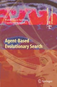 Book Cover for Agent-Based Evolutionary Search by Ruhul A Sarker, Tapabrata Ray