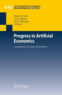 Book Cover for Progress in Artificial Economics by Marco LiCalzi, Lucia Milone, Paolo Pellizzari