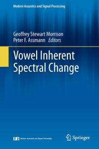 Book Cover for Vowel Inherent Spectral Change by Geoffrey Stewart Morrison, Peter F Assmann