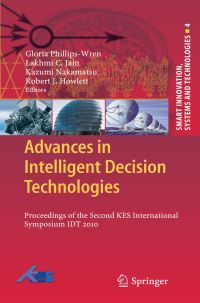 Book Cover for Advances in Intelligent Decision Technologies by Gloria PhillipsWren