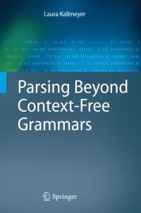 Book Cover for Parsing Beyond Context-Free Grammars by Laura Kallmeyer