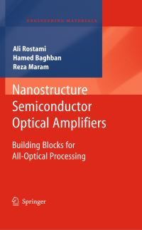 Book Cover for Nanostructure Semiconductor Optical Amplifiers by Ali Rostami, Hamed Baghban, Reza Maram