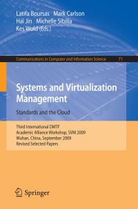 Book Cover for Systems and Virtualization Management: Standards and the Cloud by Latifa Boursas, Mark Carlson, Hai Jin, Michelle Sibilla, Kes Wold