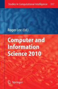 Book Cover for Computer and Information Science 2010 by Roger Lee