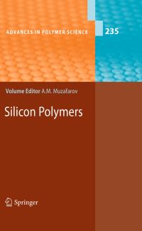 Book Cover for Silicon Polymers by Aziz M Muzafarov, Andreas Bockholt