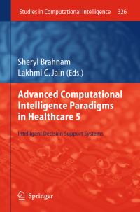 Book Cover for Advanced Computational Intelligence Paradigms in Healthcare 5 by Sheryl Brahnam, Lakhmi C Jain
