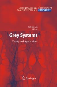 Book Cover for Grey Systems by Sifeng Liu, Jeffrey Yi Lin Forrest