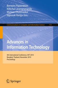 Book Cover for Advances in Information Technology by Borworn Papasratorn, Kittichai Lavangnananda, Wichian Chutimaskul, Vajirasak Vanijja