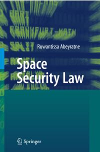 Book Cover for Space Security Law by R I R Abeyratne