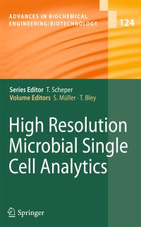 Book Cover for High Resolution Microbial Single Cell Analytics by Susann Müller, Thomas Bley, M. Berney