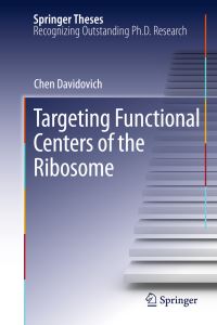 Book Cover for Targeting Functional Centers of the Ribosome by Chen Davidovich