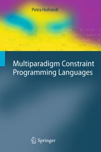 Book Cover for Multiparadigm Constraint Programming Languages by Petra Hofstedt