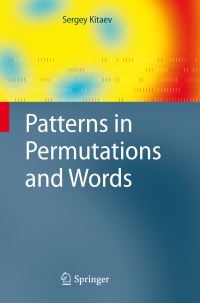 Book Cover for Patterns in Permutations and Words by Sergey Kitaev
