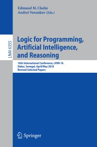 Book Cover for Logic for Programming, Artificial Intelligence, and Reasoning by LPAR Conference, Edmund M Clarke, Andrei Voronkov