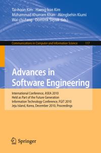 Book Cover for Advances in Software Engineering by Haengkon Kim, Muhammad Khurram Khan, Akingbehin Kiumi, Waichi Fang, Dominik Slezak
