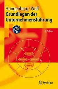 Book Cover for Grundlagen Der Unternehmensfuhrung by Harald Hungenberg, Torsten Wulf