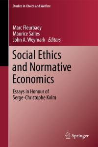 Book Cover for Social Ethics and Normative Economics by Marc Fleurbaey, Maurice Salles, John A Weymark, SergeChristophe Kolm