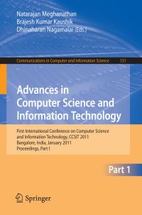 Book Cover for Advances in Computer Science and Information Technology by Natarajan Meghanathan, BK Kaushik, Dhinaharan Nagamalai