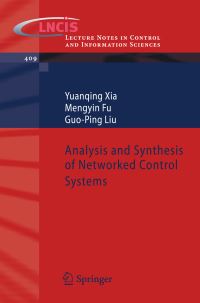 Book Cover for Analysis and Synthesis of Networked Control Systems by Yuanqing Xia, Mengyin Fu, GuoPing Liu