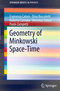 Book Cover for Geometry of Minkowski Space-Time by Francesco Catoni