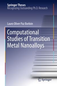 Book Cover for Computational Studies of Transition Metal Nanoalloys by Lauro Oliver Paz Borbón