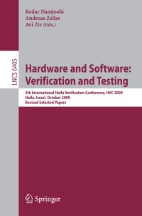 Book Cover for Hardware and Software: Verification and Testing by International Haifa Verification Conference, Kedar S Namjoshi, Andreas Zeller, Avi Ziv