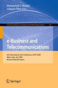Book Cover for E-Business and Telecommunications by ICETE Conference, Mohammad S Obaidat, Joaquim Filipe