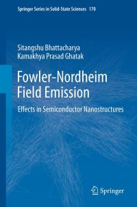 Book Cover for Fowler-Nordheim Field Emission by Sitangshu Bhattacharya, Kamakhya Prasad Ghatak