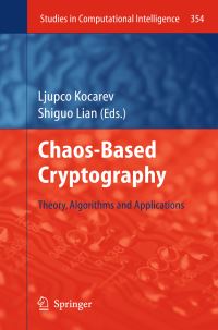 Book Cover for Chaos-Based Cryptography by L Kocarev, Shiguo Lian