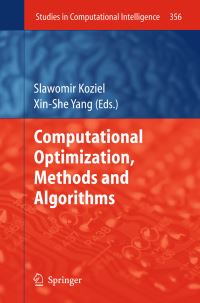 Book Cover for Computational Optimization, Methods and Algorithms by Slawomir Koziel, XinShe Yang