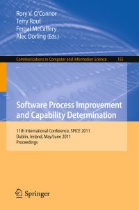 Book Cover for Software Process Improvement and Capability Determination by SPICE Conference, Rory V OConnor